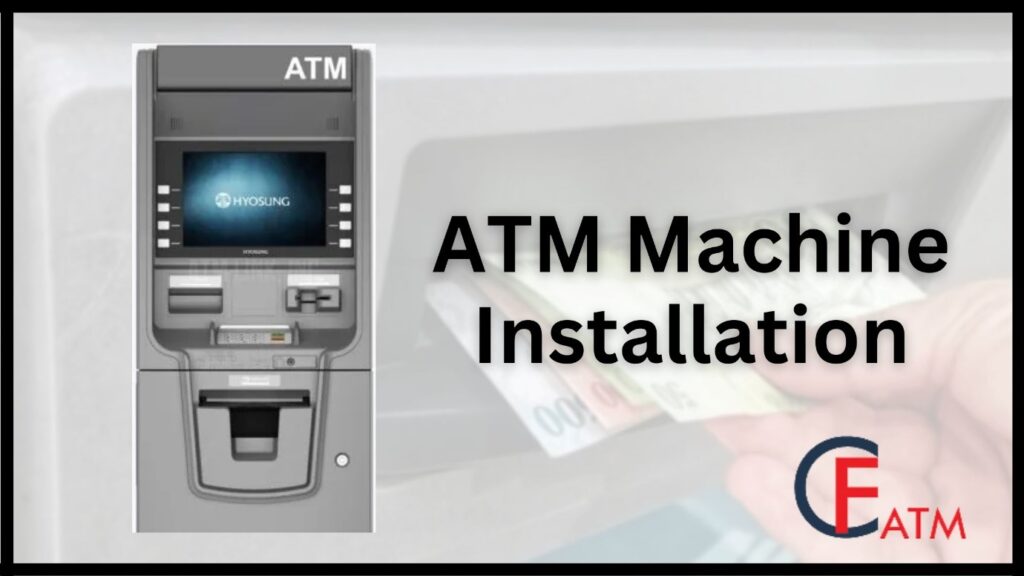 ATM installation companies near you