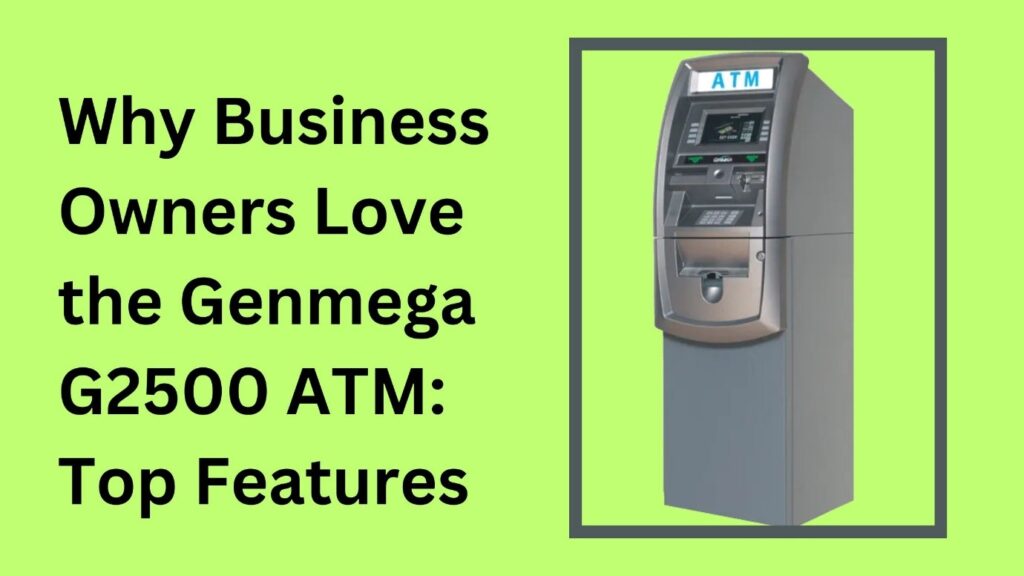 Genmega g2500 ATM in Houston